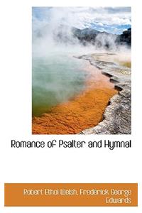 Romance of Psalter and Hymnal