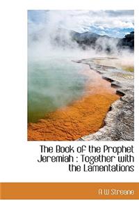 The Book of the Prophet Jeremiah