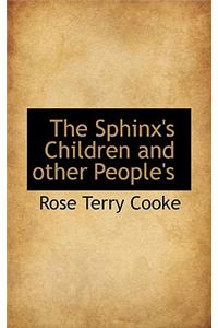 The Sphinx's Children and Other People's