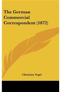 German Commercial Correspondent (1872)