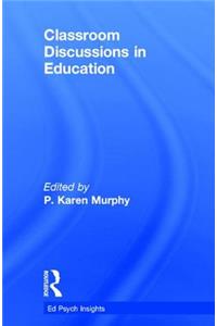Classroom Discussions in Education