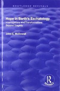 Hope in Barth's Eschatology