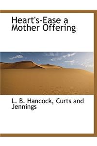 Heart's-Ease a Mother Offering