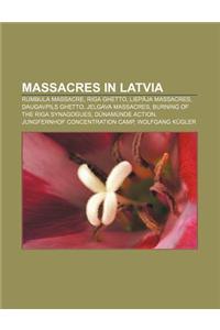 Massacres in Latvia