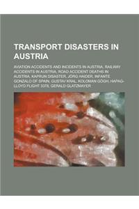 Transport Disasters in Austria