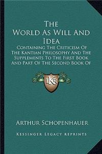 World as Will and Idea