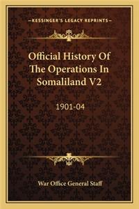 Official History Of The Operations In Somaliland V2
