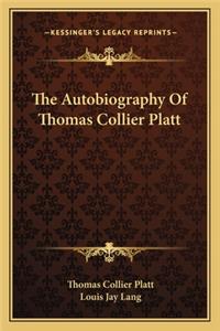 Autobiography of Thomas Collier Platt