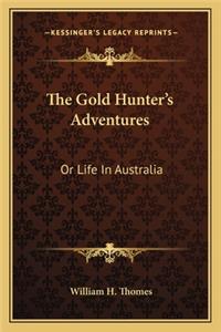 Gold Hunter's Adventures