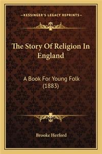Story of Religion in England