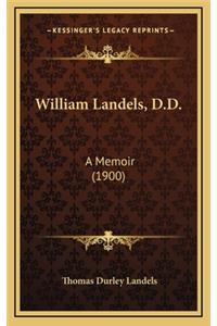 William Landels, D.D.