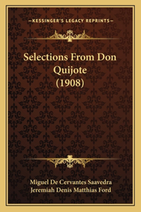 Selections from Don Quijote (1908)