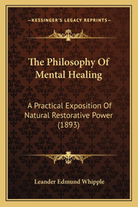 Philosophy Of Mental Healing