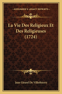 Vie Des Religieux Et Des Religieuses (1724)