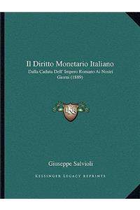 Il Diritto Monetario Italiano