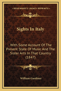 Sights In Italy