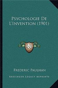 Psychologie De L'Invention (1901)