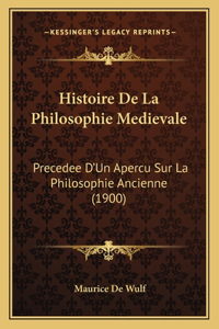 Histoire De La Philosophie Medievale