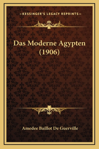 Das Moderne Agypten (1906)