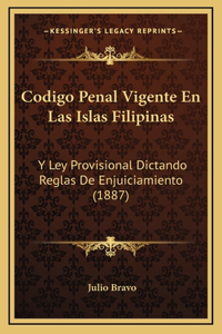 Codigo Penal Vigente En Las Islas Filipinas