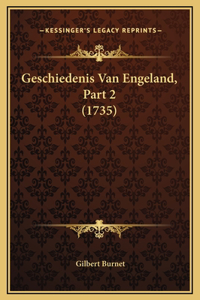 Geschiedenis Van Engeland, Part 2 (1735)