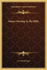 Nature Worship In The Bible