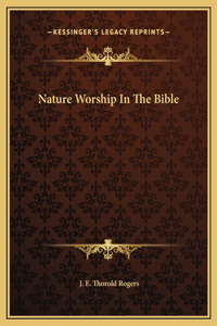 Nature Worship In The Bible