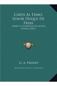 Carta Al Exmo. Senor Duque De Frias