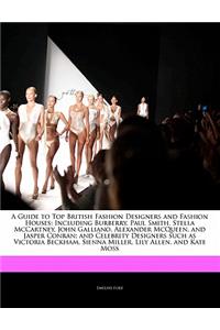 A Guide to Top British Fashion Designers and Fashion Houses