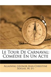 Le Tour de Carnaval