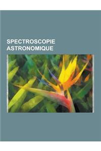 Spectroscopie Astronomique