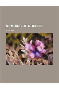 Memoirs of Rossini