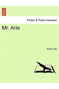 Mr. Arle