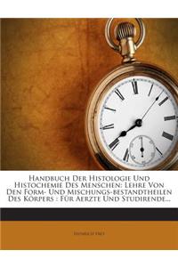 Handbuch Der Histologie Und Histochemie Des Menschen