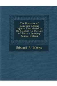Doctrine of Damnum Absque Injuria