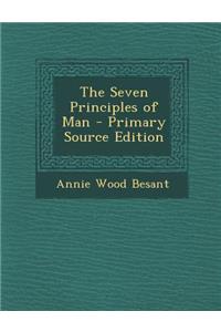 Seven Principles of Man