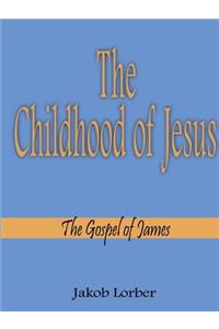 The Childhood of Jesus