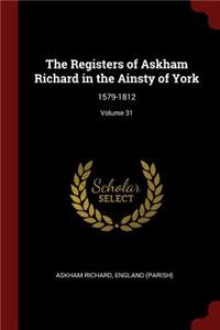 The Registers of Askham Richard in the Ainsty of York