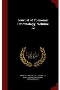 Journal of Economic Entomology, Volume 12