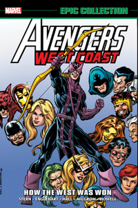 Avengers West Coast Epic Collection: How the West Was Won