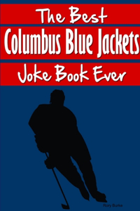 Best Columbus Blue Jackets Joke Book Ever