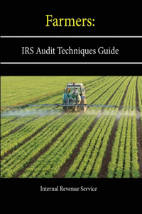 Farmers: IRS Audit Techniques Guide