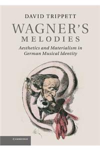 Wagner's Melodies