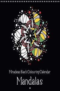 Miradeas Black Colouring Calendar Mandalas 2017