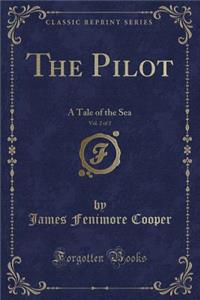 The Pilot, Vol. 2 of 2