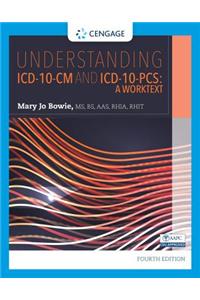 Understanding ICD-10-CM and ICD-10-PCS