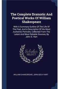 The Complete Dramatic And Poetical Works Of William Shakespeare