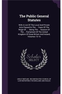 The Public General Statutes