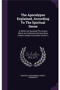 The Apocalypse Explained, According to the Spiritual Sense