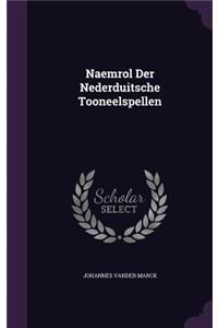 Naemrol Der Nederduitsche Tooneelspellen